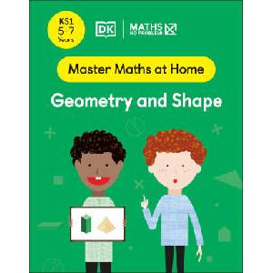 Maths - No Problem! Geometry and Shape, Ages 5-7 (Key Stage 1) | Maths - No Problem! (ISBN: 9780241539132)