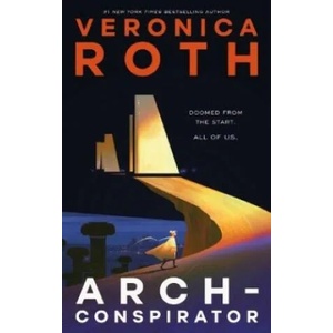 Arch-Conspirator | Veronica Roth (ISBN: 9781803363578)