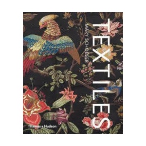 Textiles | Mary Schoeser (2012)