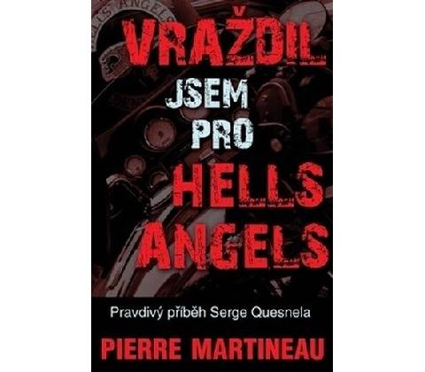 Vraždil jsem pro Hells Angels