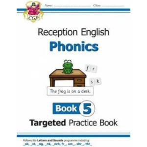 English Targeted Practice Book: Phonics - Reception Book 5 | CGP Books (ISBN: 9781789080155)