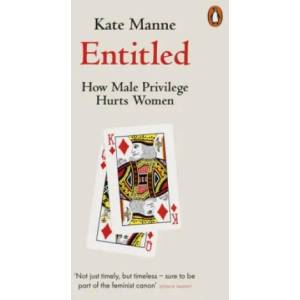 Entitled | Kate Manne (ISBN: 9780141990743)