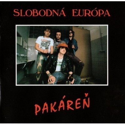Slobodná Európa - Pakáreň (Reissue) (CD) (8584019235223)