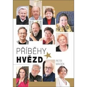 Příběhy hvězd - Petr Macek