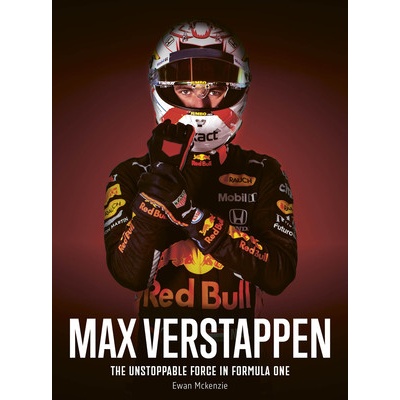 Max Verstappen: The Unstoppable Force in Formula One McKenzie Ewan
