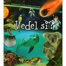 Vedel si ?