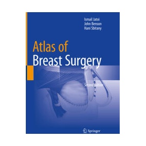 Atlas of Breast Surgery | Ismail Jatoi, John Benson, Hani Sbitany (ISBN: 9783030459499)