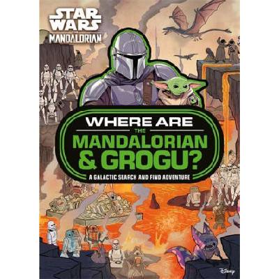 Star Wars: Where are The Mandalorian and Grogu? Search and Find Activity Book