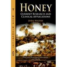 Honey - Current Research & Clinical Applications Majtan JurajPevná vazba