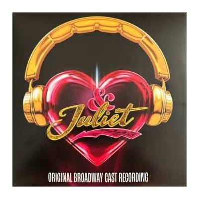 2 Original Broadway Cast Of & Juliet - & Juliet (Original Broadway Cast Recording) LP