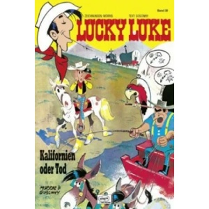 Lucky Luke - Kalifornien oder Tod | Morris, René Goscinny, Gudrun Penndorf (ISBN: 9783770401505)