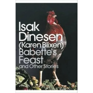 Babette's Feast and Other Stories | Isak Dinesen (2013)