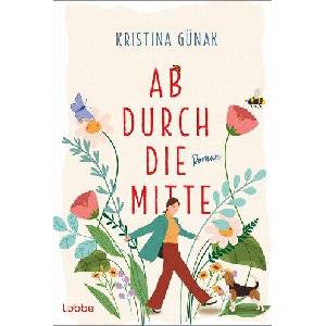 Ab durch die Mitte (ISBN: 9783404196494)
