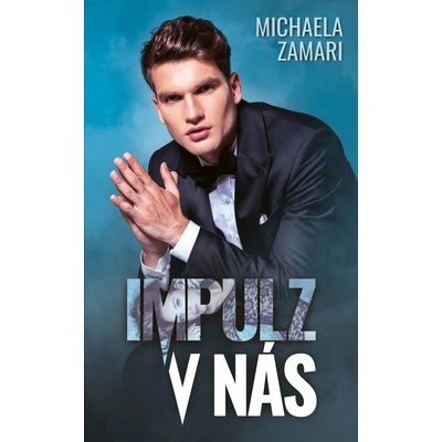Impulz v nás - Michaela Zamari