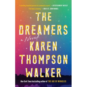 Dreamers | Karen Thompson Walker