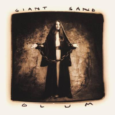 Giant Sand - Glum (Reissue) (2 LP) (0809236117618)