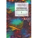 Psychedelie a psychonautika I. - Mechanismy účinku, etnobotanika, historie a psychoterapie - Cink Vojtěch