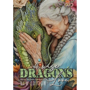 A wise Dragon's Love Coloring Book for Adults New Edition (ISBN: 9781965017012)