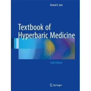 Textbook of Hyperbaric Medicine | Kewal K. Jain (ISBN: 9783319471389)