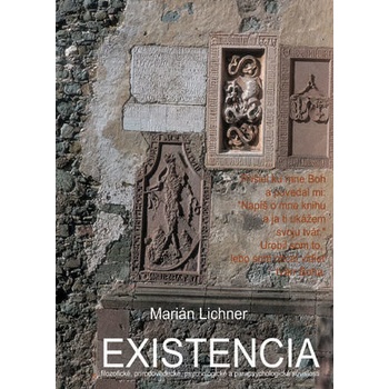 Existencia - Marián Lichner