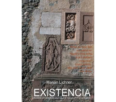 Existencia - Marián Lichner