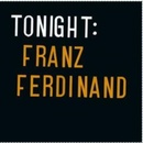 FRANZ FERDINAND: TONIGH CD