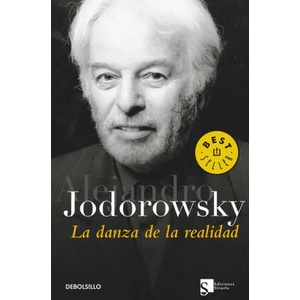 La danza de la realidad : (ISBN: 9788497936422)