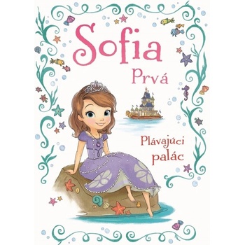 Sofia Prvá - Plávajúci palác