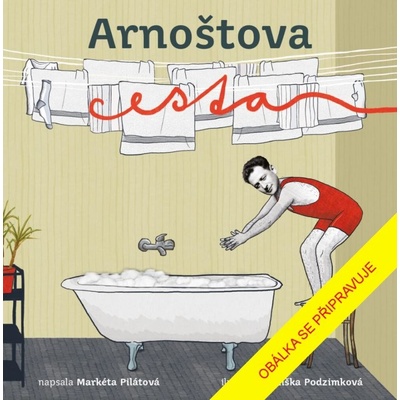 Arnoštova cesta - Markéta Pilátová