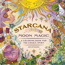 Starcana Moon Magic A Coloring Book for the Cosmic Spirit