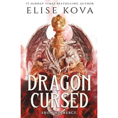 Dragon Cursed - Elise Kova
