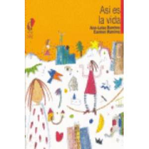 Así es la vida | Ana-Luisa Ramírez Giménez, Carmen Ramírez Giménez (ISBN: 9788495333728)