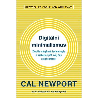 Digitální minimalizmus - Cal Newport