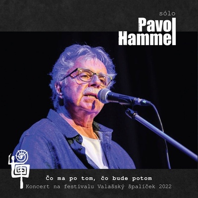 Hammel Pavol: Čo ma po tom, čo bude potom: CD