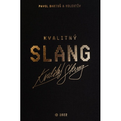 Kvalitný Slang