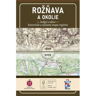 Porovnávacia mapa Rožňava a okolie kedysi a dnes - CBS