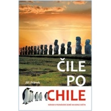 Čile po Chile – Jiránek Jiří