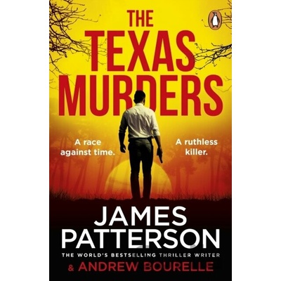 The Texas Murders - James Patterson