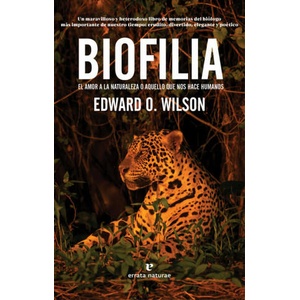 Biofilia | EDWARD WILSON (2021)