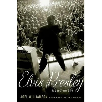 Elvis Presley | Williamson, Joel