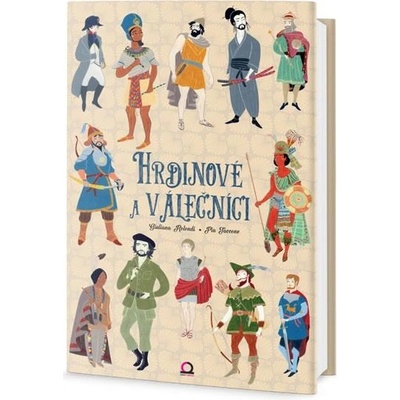 Hrdinové a válečníci