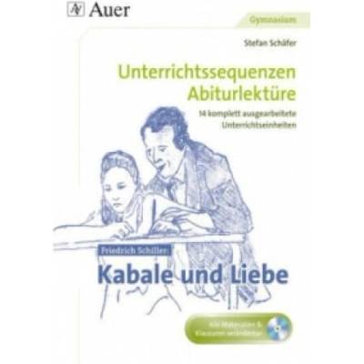 Friedrich Schiller Kabale und Liebe, m. 1 CD-ROM | Stefan Schäfer, Friedrich von Schiller