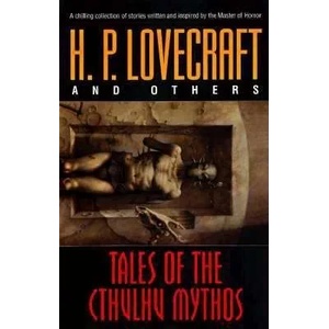 Tales of the Cthulhu Mythos | H P Lovecraft (2009)