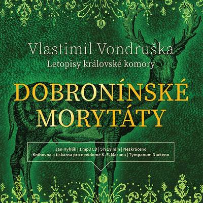 Vlastimil Vondruška, čte Jan Hyhlík : Dobronínské morytáty MP3
