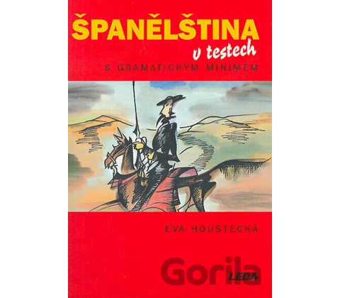 Španělština v testech Eva Houštecká