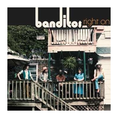 Banditos - Right On LP
