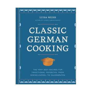 Classic German Cooking | WEISS LUISA (ISBN: 9781984861887)