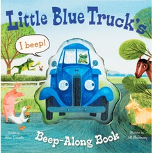 Little Blue Trucks Beep-Along Book Schertle Alice