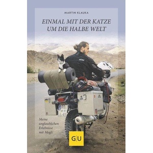 Einmal mit der Katze um die halbe Welt | Martin Klauka (ISBN: 9783833871238)