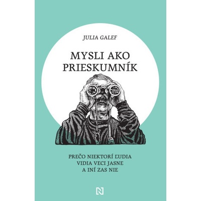 Mysli ako prieskumník - Julia Galef
